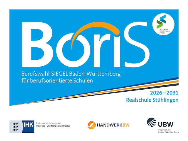 BoriS Berufswahl-Siegel für die Realschule Stühlingen von 2026-2031